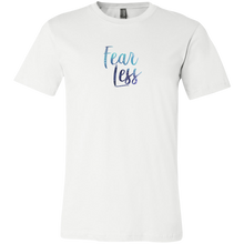 Load image into Gallery viewer, Fear Less T Shirt