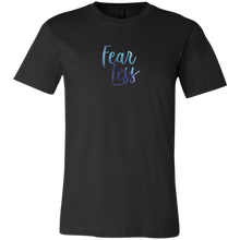 Load image into Gallery viewer, Fear Less T Shirt