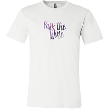 Load image into Gallery viewer, Pass the Wine T-Shirt