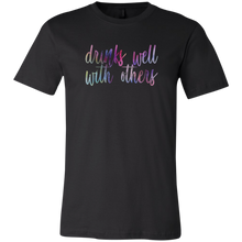 Load image into Gallery viewer, Drinks Well With Others T-Shirt