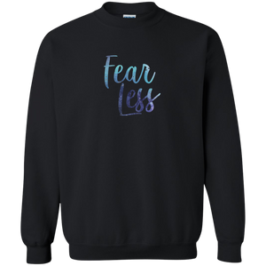 Fear Less Sweatshirt