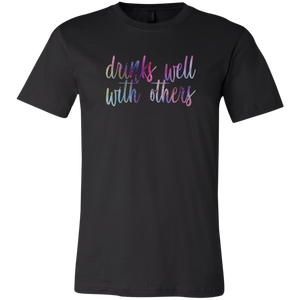 Drinks Well With Others T-Shirt