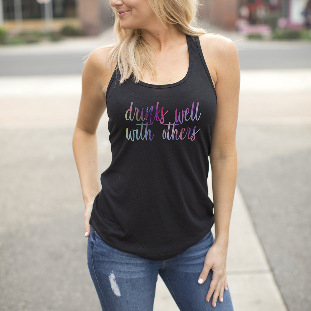 Drinks Well With Others Racerback Tank